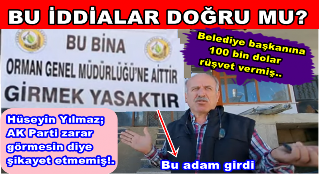 Kaçak İnşaat yapmak için Belediye başkanına 100 bin  dolar rüşvet vermiş!.