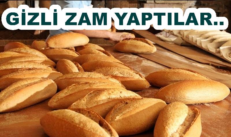 ORDU’DA EKMEĞE GİZLİ ZAM YAPILDI..